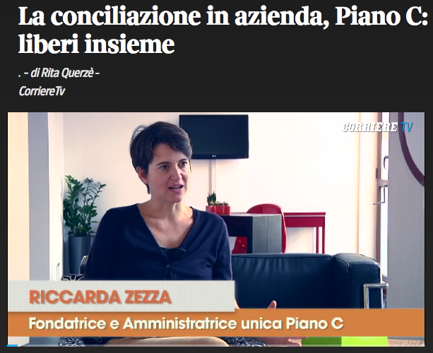 Su Corriere.tv racconta il progetto Piano C